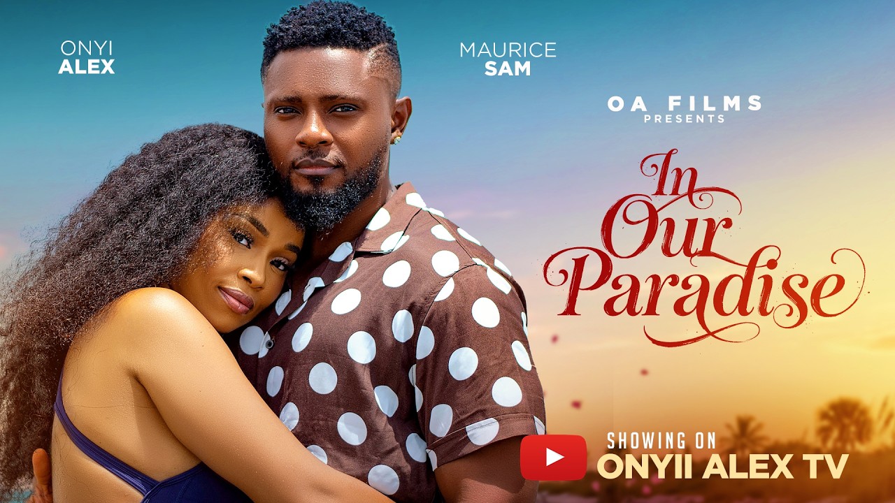 N OUR PARADISE - ONYII ALEX, MAURICE SAM