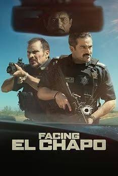 FACING EL CHAPO B